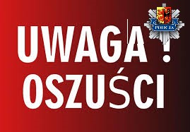Grafika z napisem UWAGA OSZUŚCI i logo sieradzkiej policji.