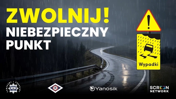 Na zdjęciu widać plakat z napisem Zwolnij Niebezpieczny Punkt